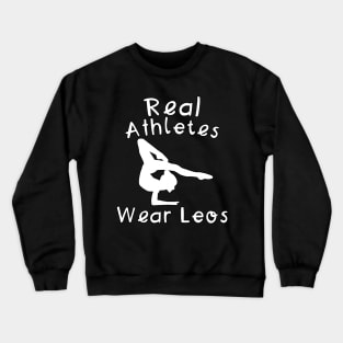 Real Athletes Wear Leos Crewneck Sweatshirt